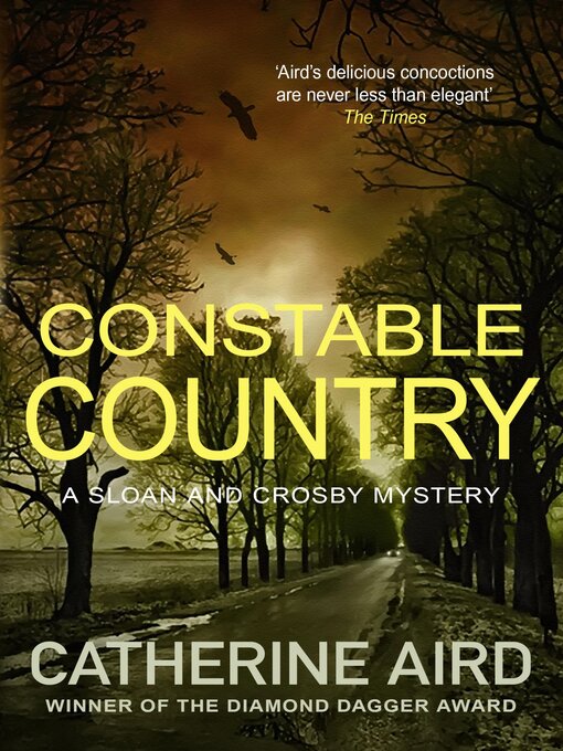 Title details for Constable Country by Catherine Aird - Available